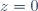 z = 0